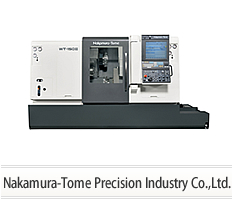 Nakamura-Tome Precision Industry Co.,Ltd.